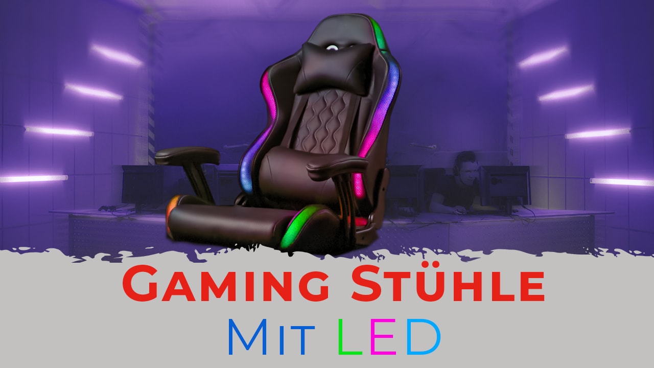 Beste Gaming Stühle Mit LED Beleuchtung