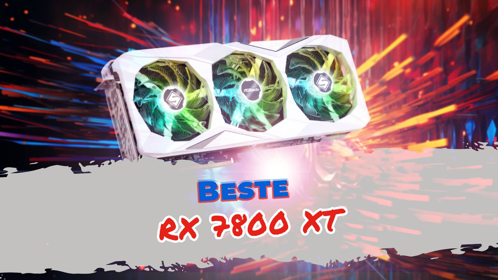 Beste RX 7800 XT