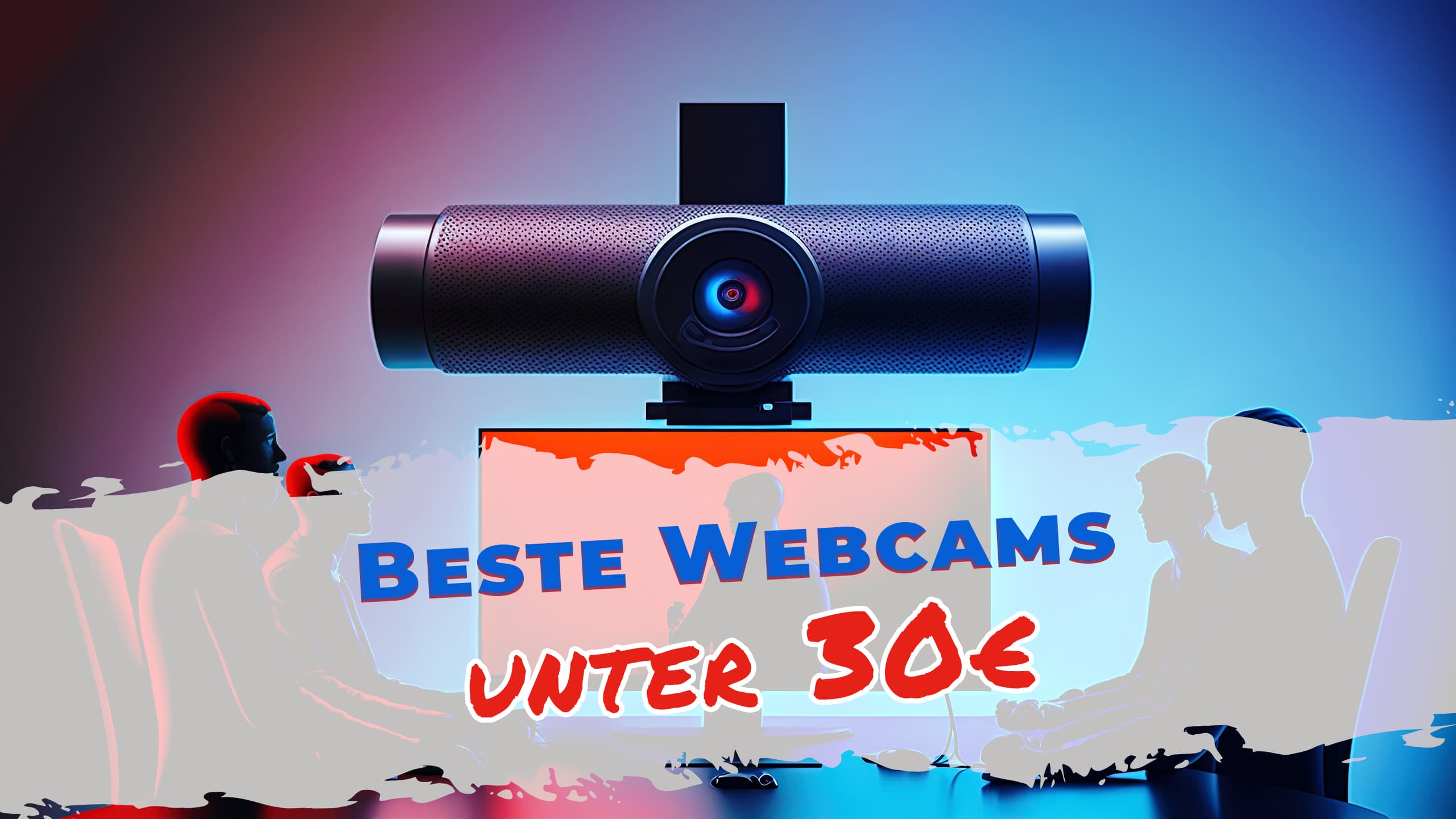 Beste Webcams unter 30 Euro