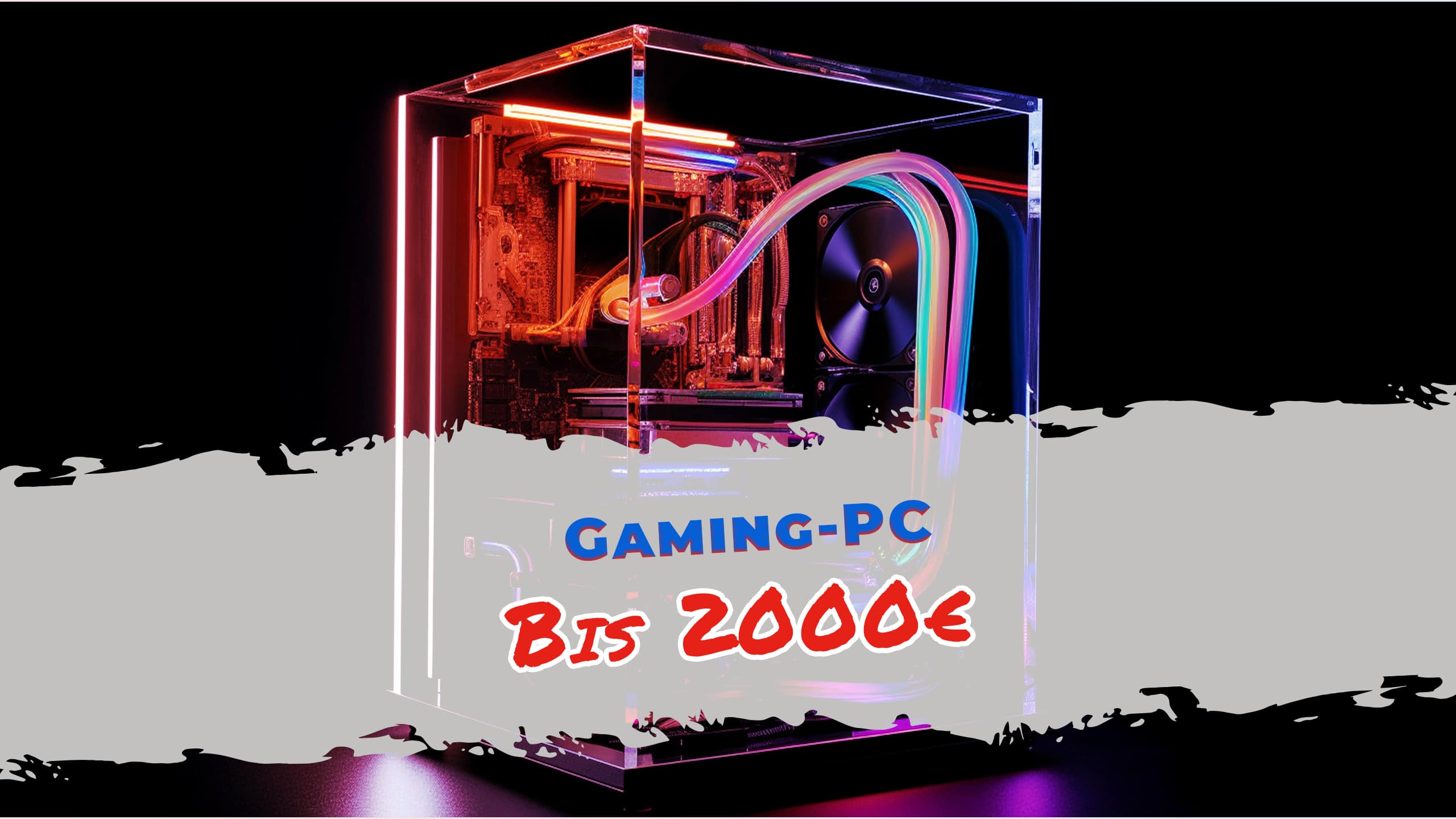 Dein ultimativer Gaming-PC bis 2000 Euro erwartet dich!