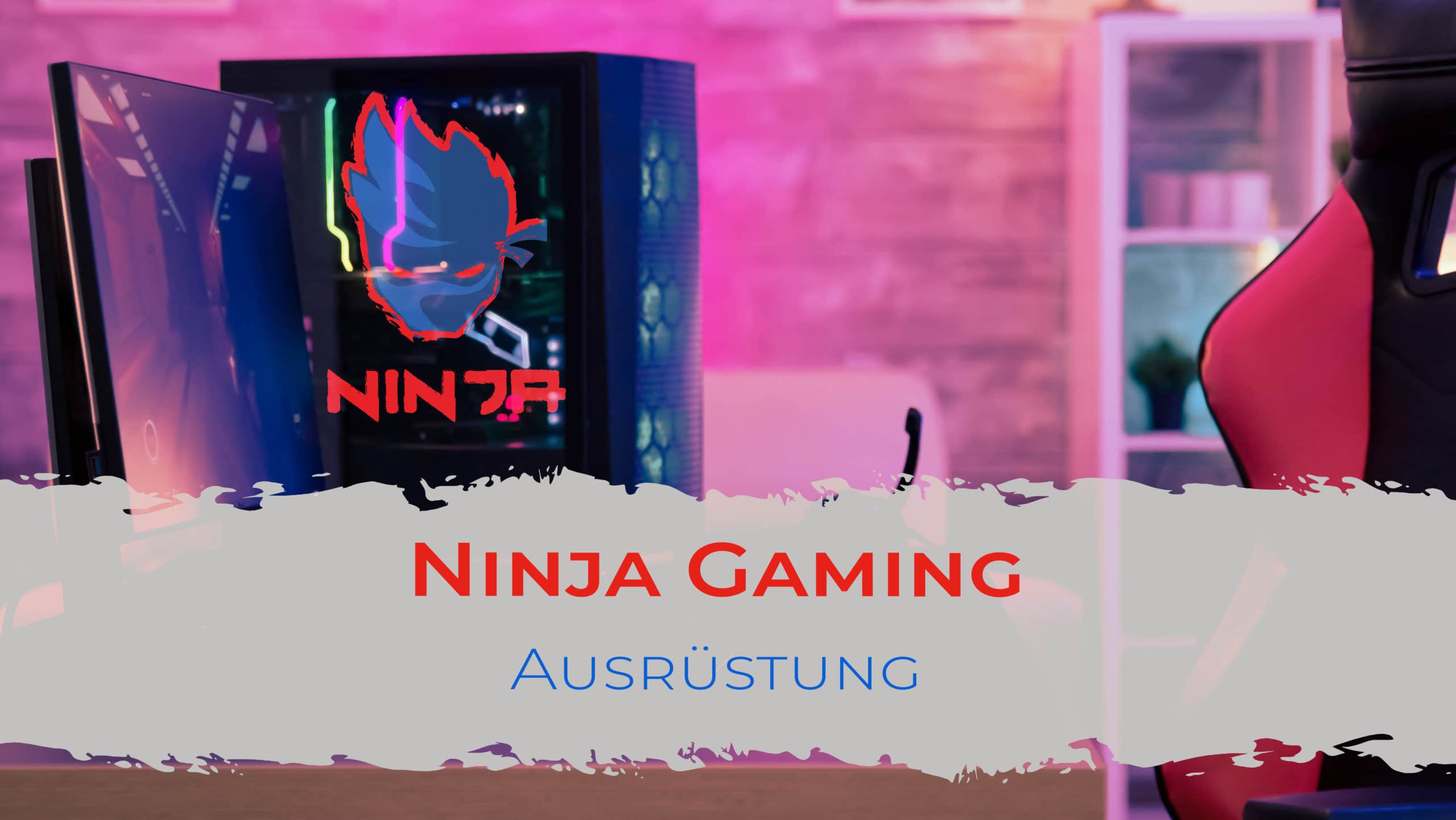Ninja Gaming Ausrüstung